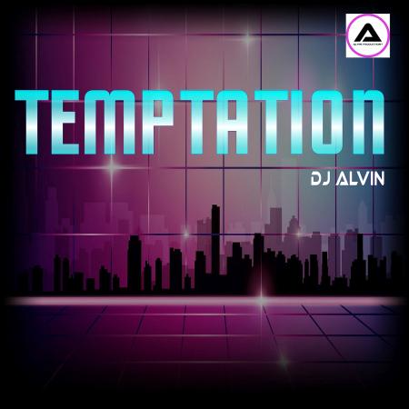 DJ Alvin - Temptation Photo